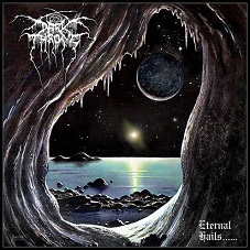 Darkthrone - Eternal hails lyrics